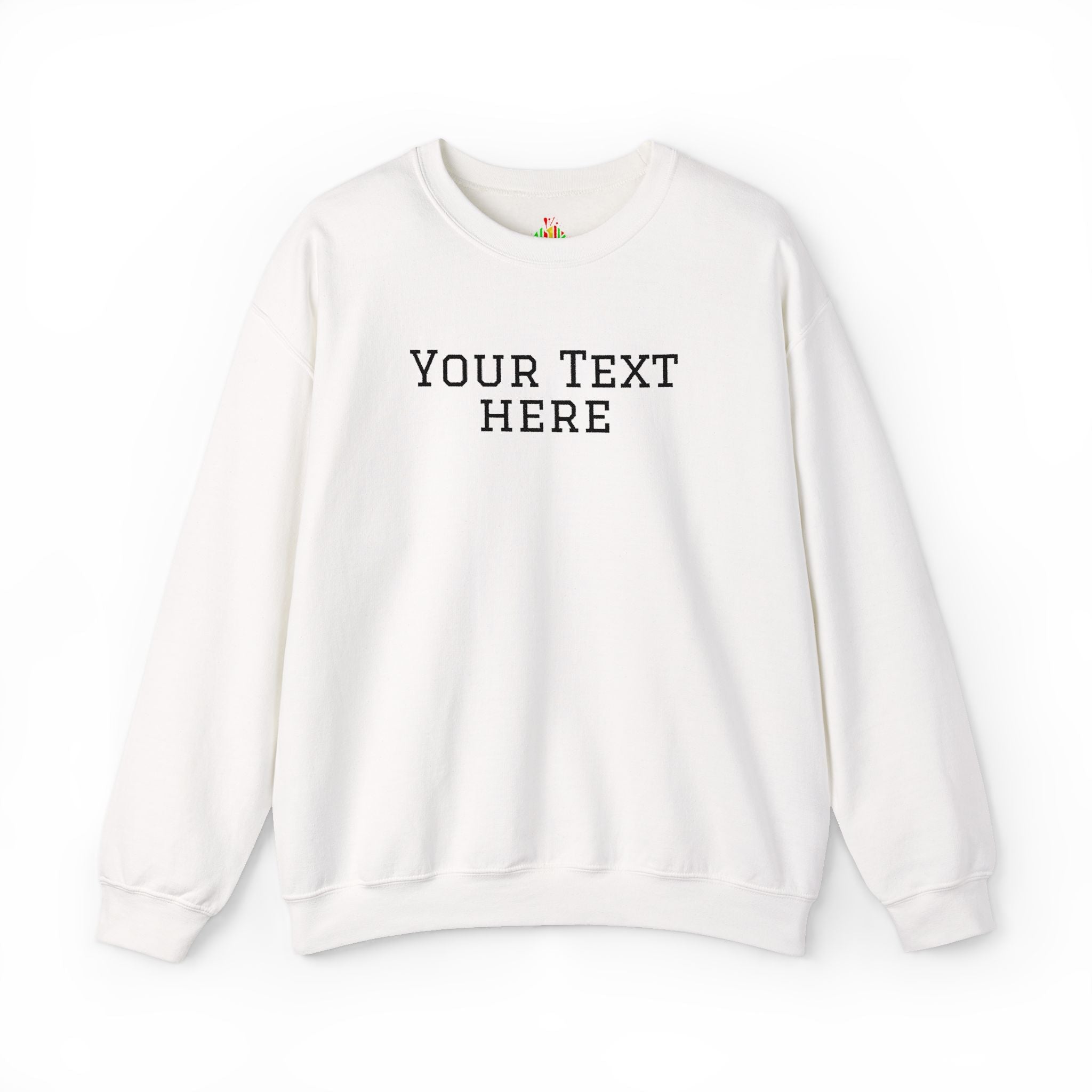 Custom Embroidered Text Crewneck Sweatshirt