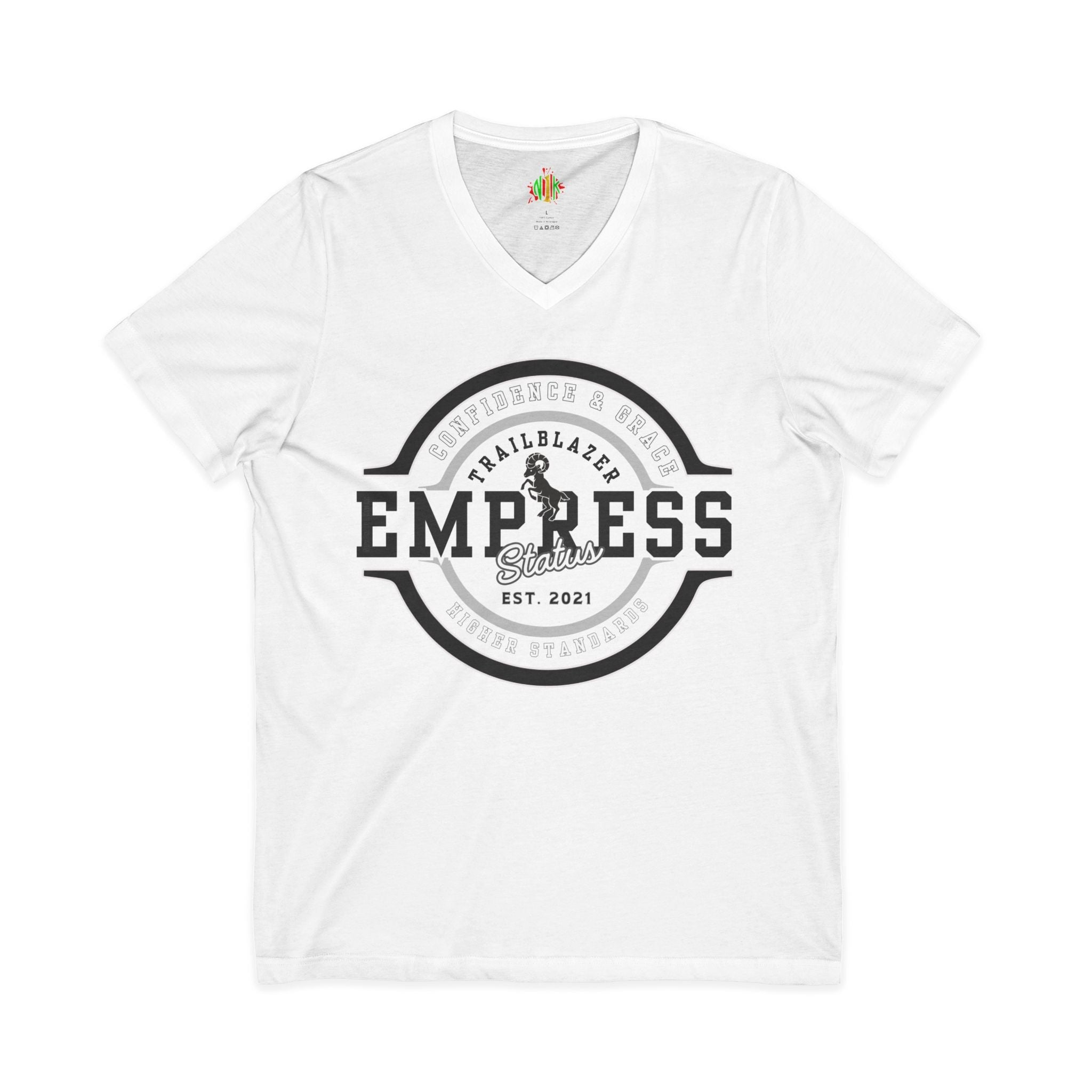 Empress Status Trailblazer Confidence V-Neck Tee for Confident Women, V-neckEmpowered Empress Status