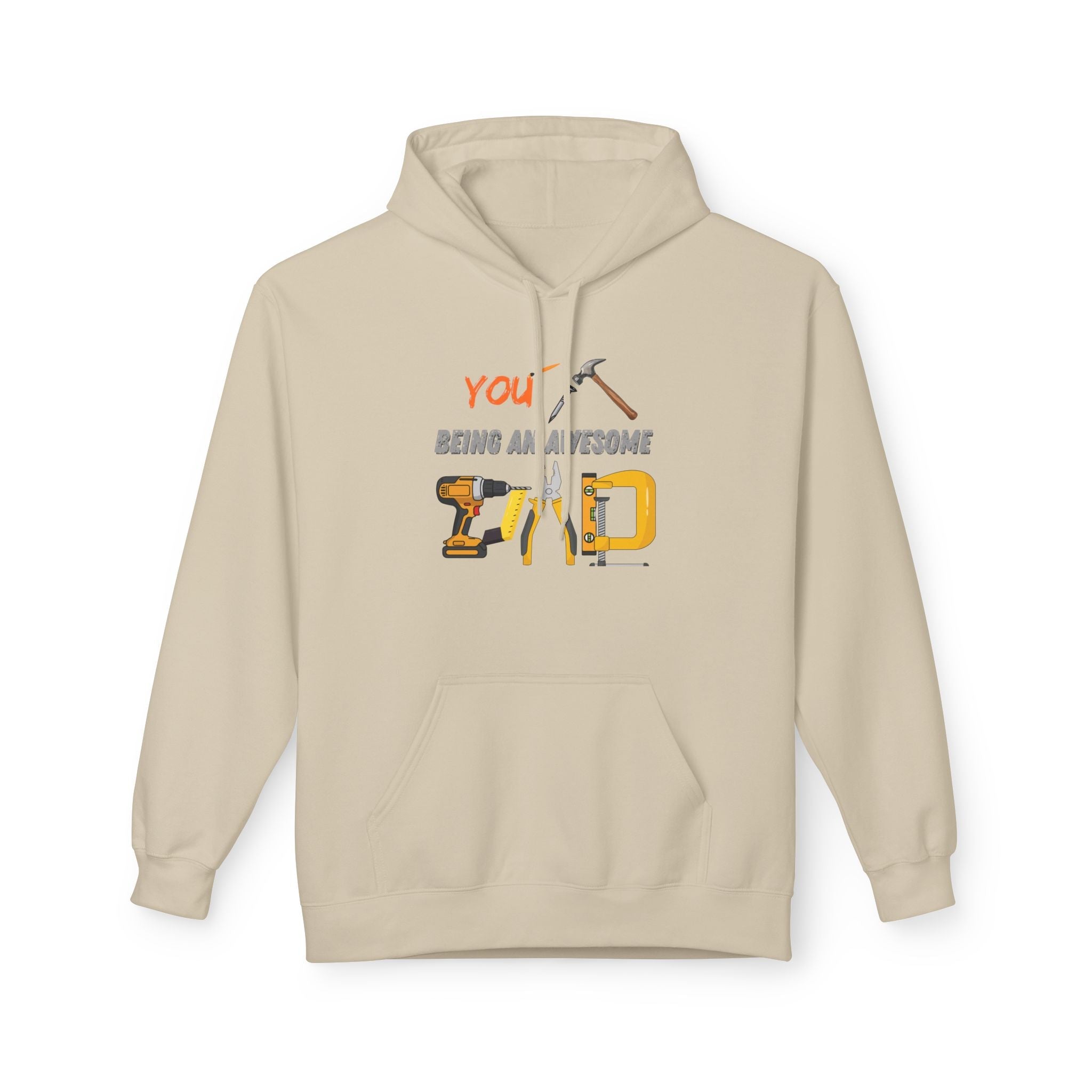 Handyman Dad Hoodie - "You Nailed Being an Awesome Dad" Tool Design