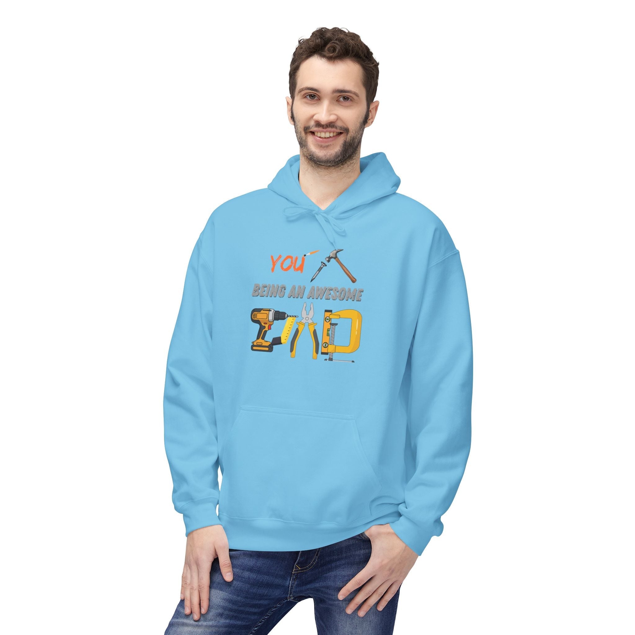 Handyman Dad Hoodie - "You Nailed Being an Awesome Dad" Tool Design
