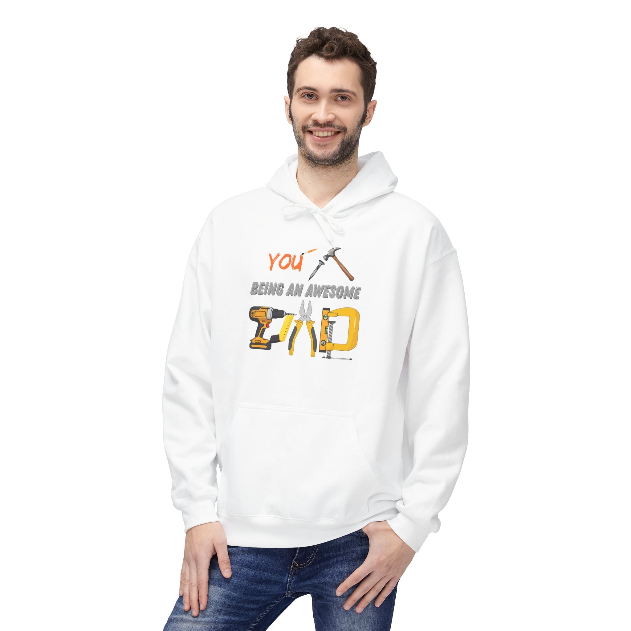 Handyman Dad Hoodie - "You Nailed Being an Awesome Dad" Tool Design