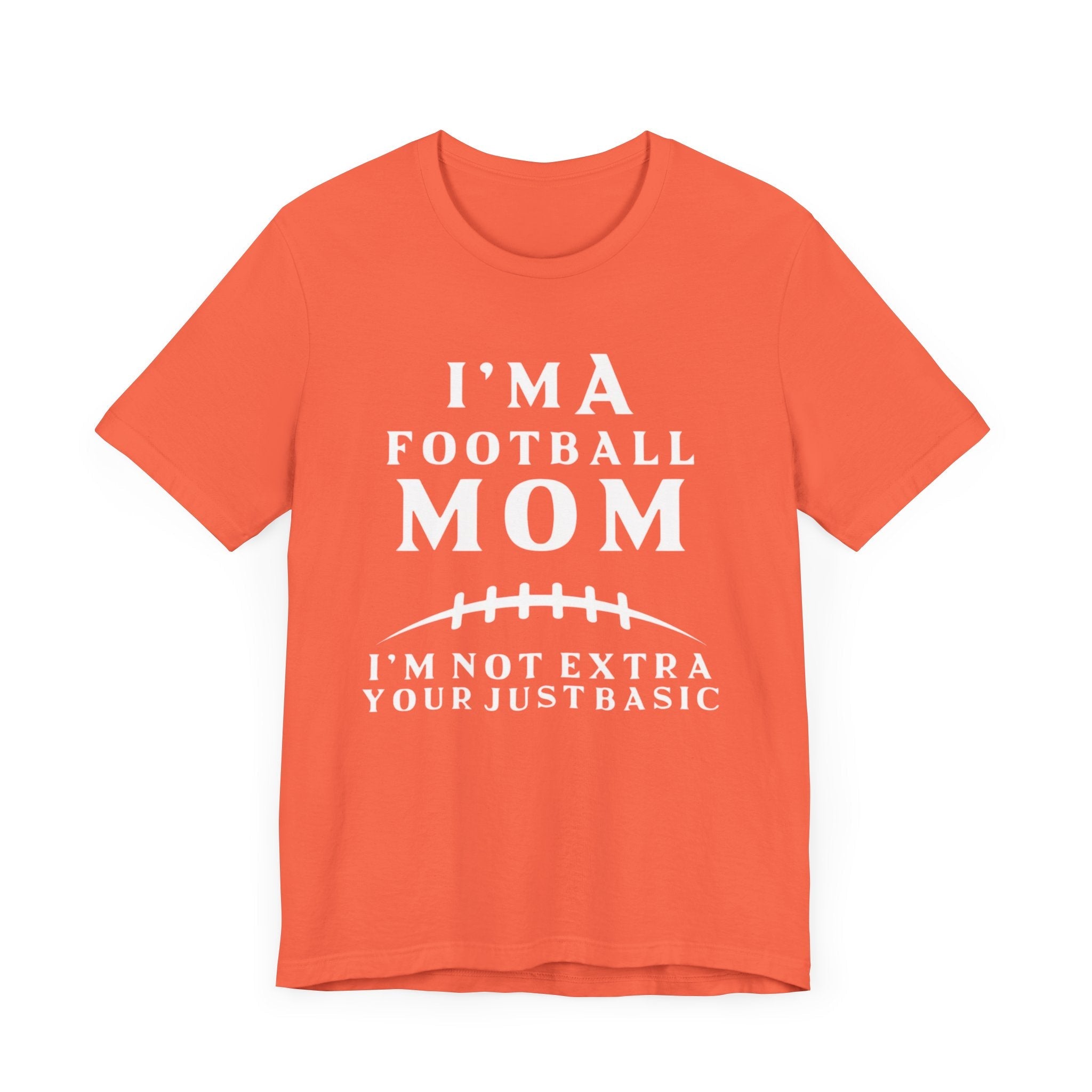 I'm A Football Mom