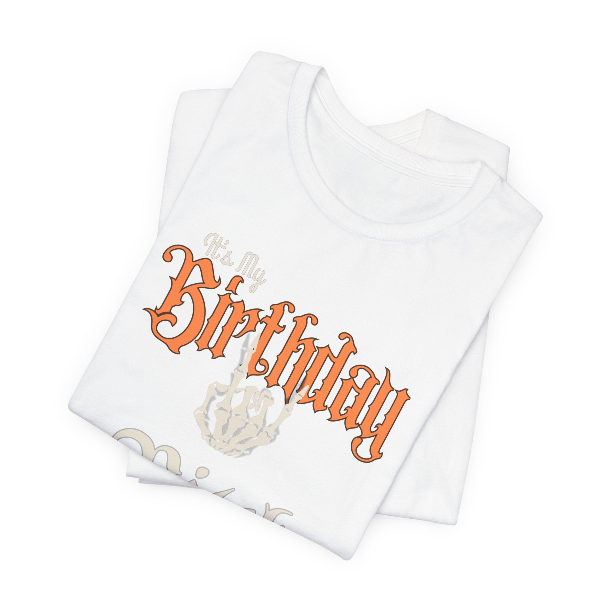 It'a My skeleton Birthday