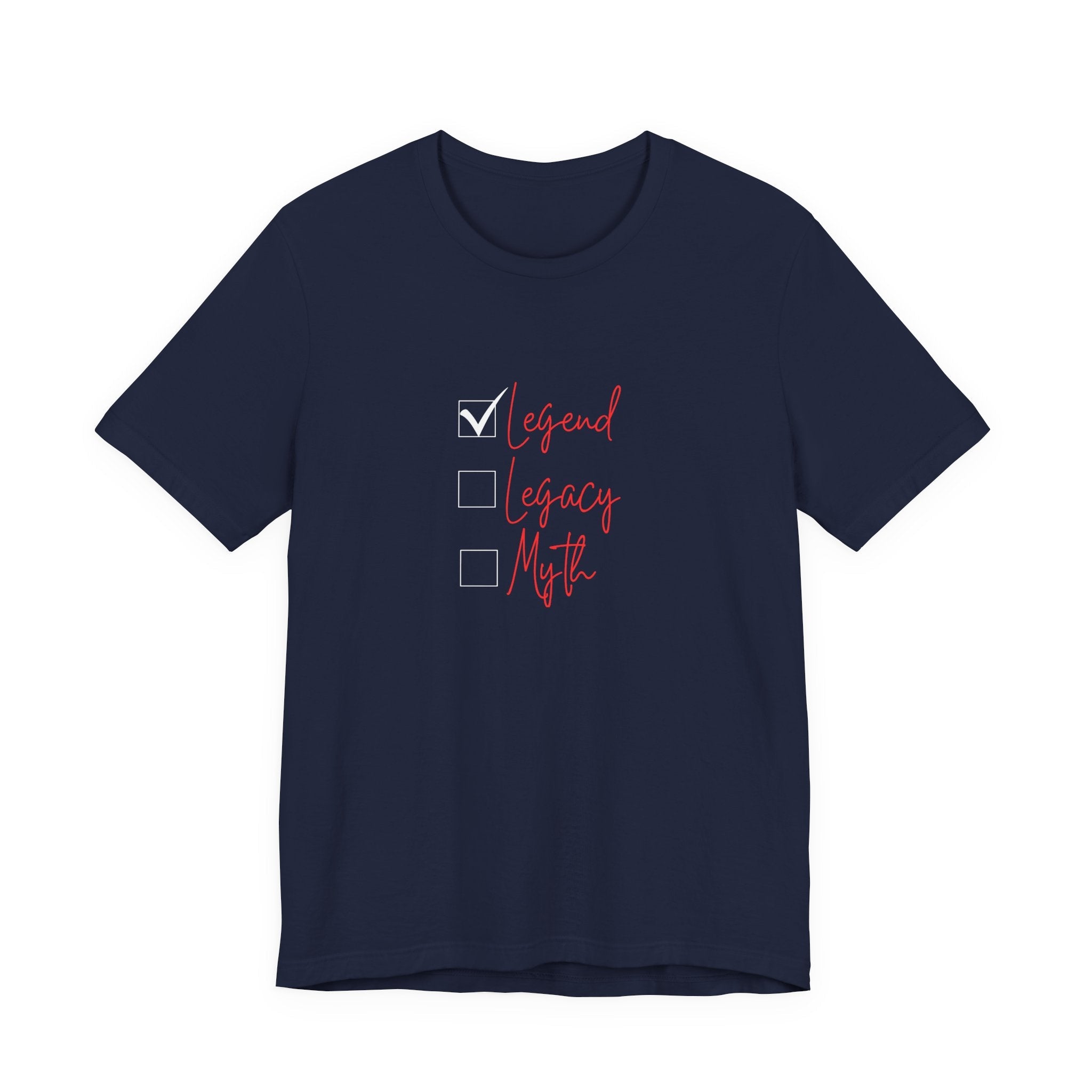 Legend T-Shirt (Look ot for Legacy and Myth) 3 Generational Tshirts