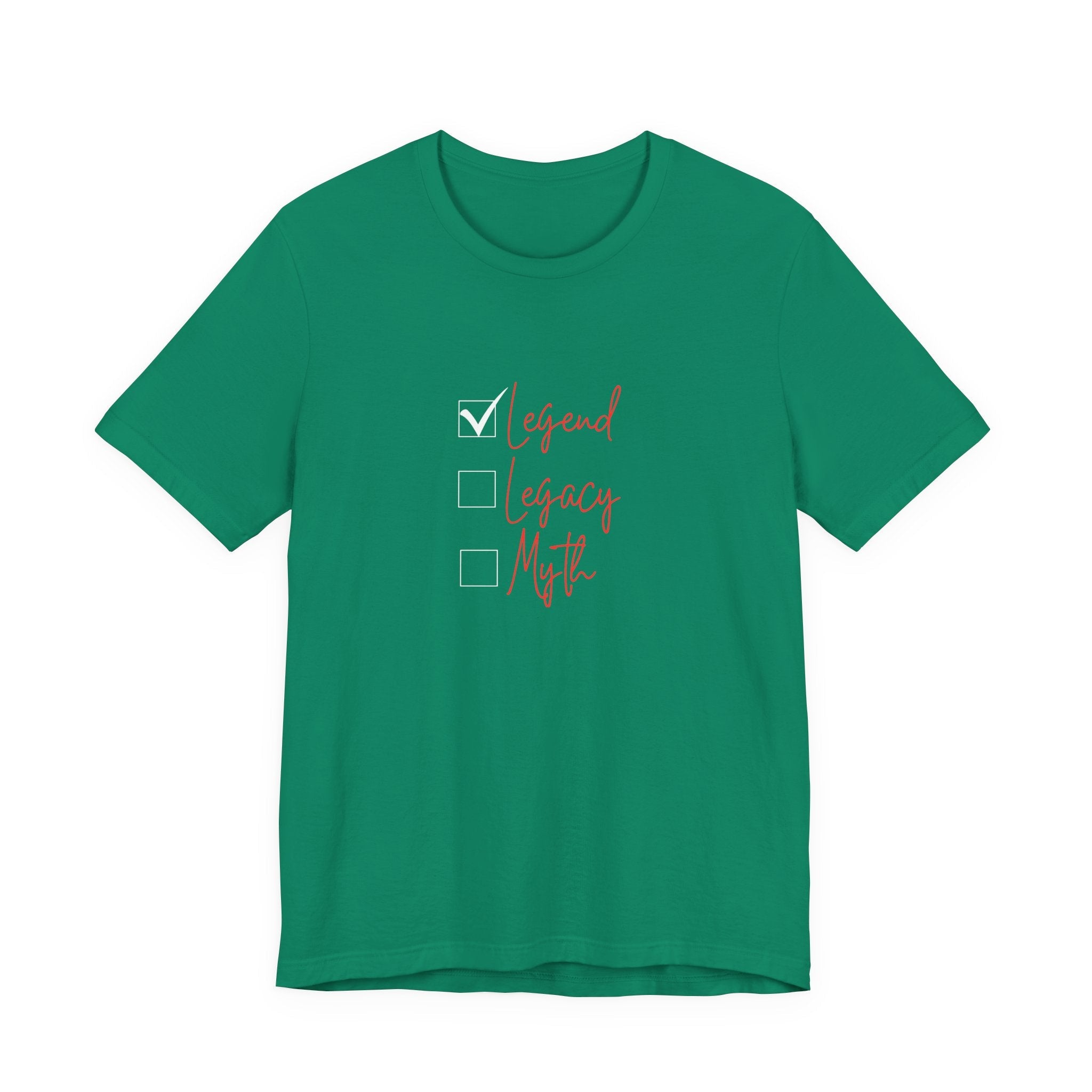 Legend T-Shirt (Look ot for Legacy and Myth) 3 Generational Tshirts