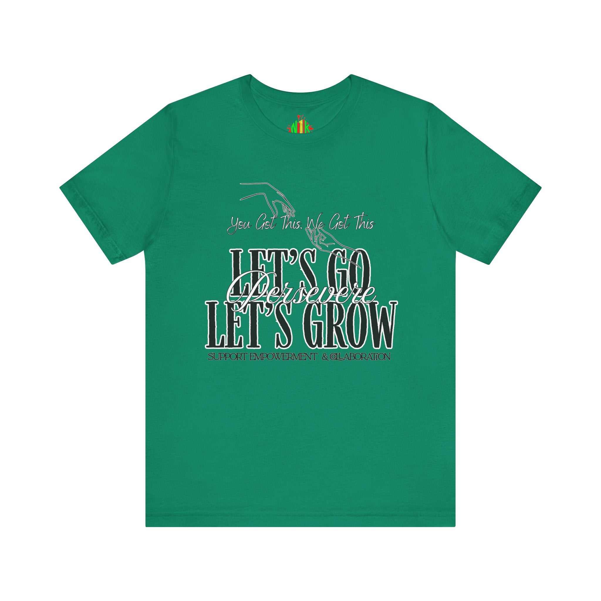 Let's Go Let's Grow Empowerment Tee, Motivational Shirt, Growth InspirT-ShirtEmpowerment Tee
