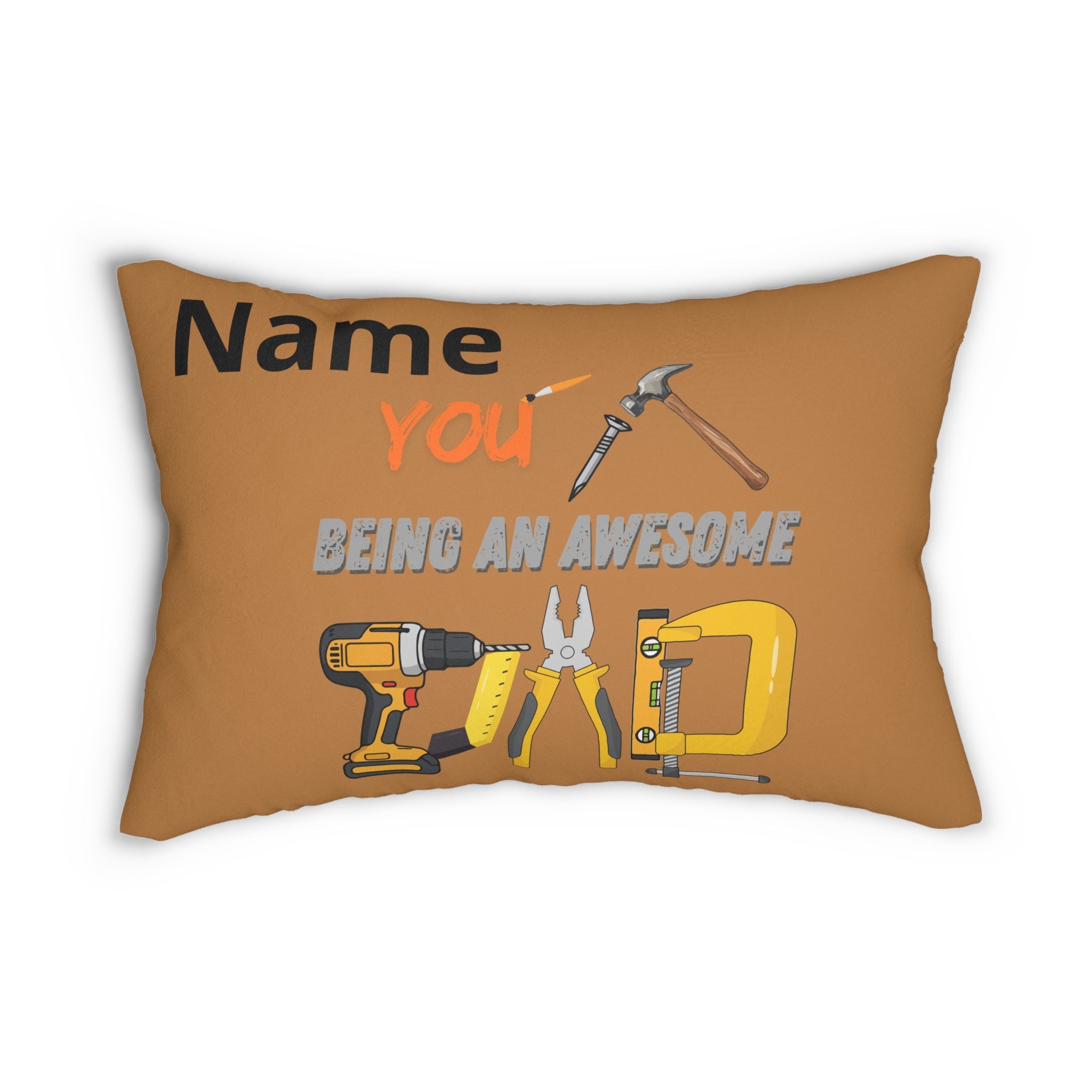 Lumbar Pillow - Personalized "Thank You Nailed it Being an Awesome Dad" Tool Design