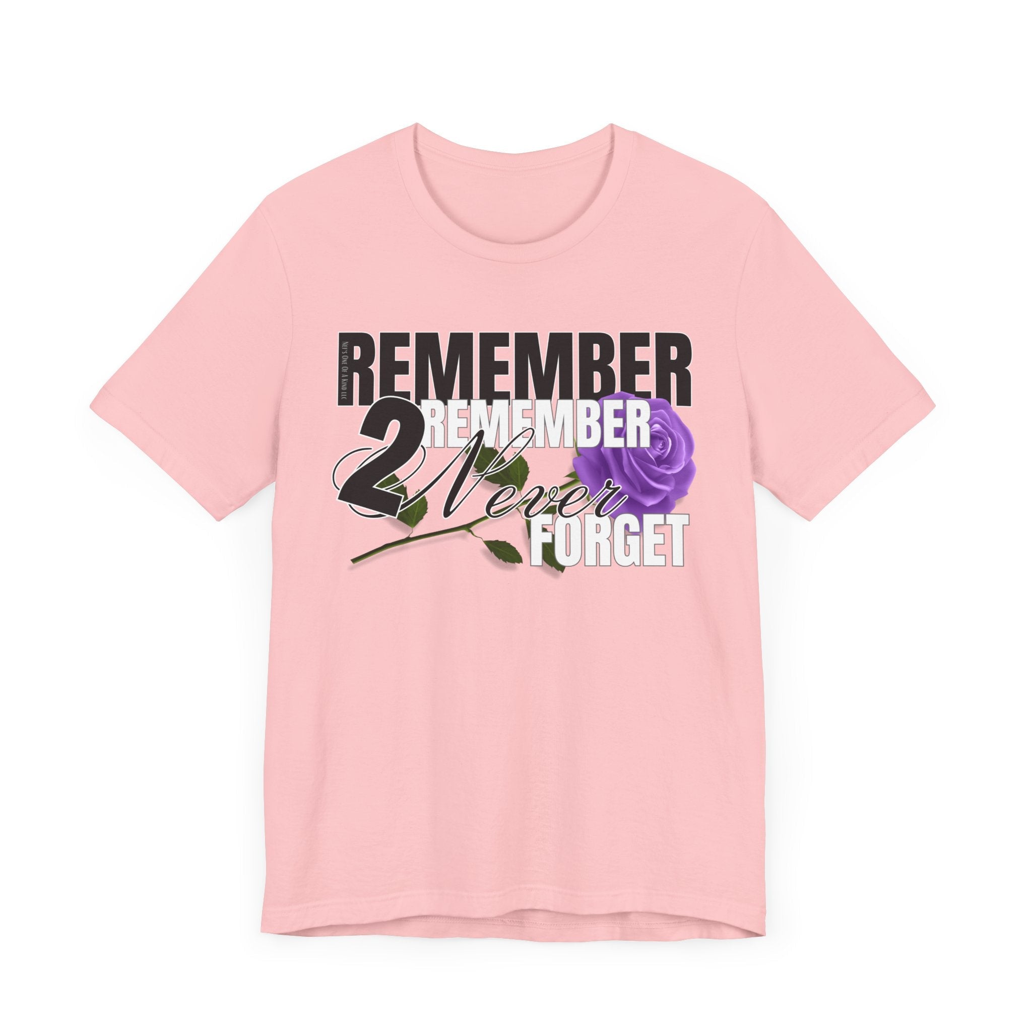 Memorial Unisex Short Sleeve Tee - 'Remember 2 Never Forget'T-ShirtMemorial Unisex Short Sleeve Tee