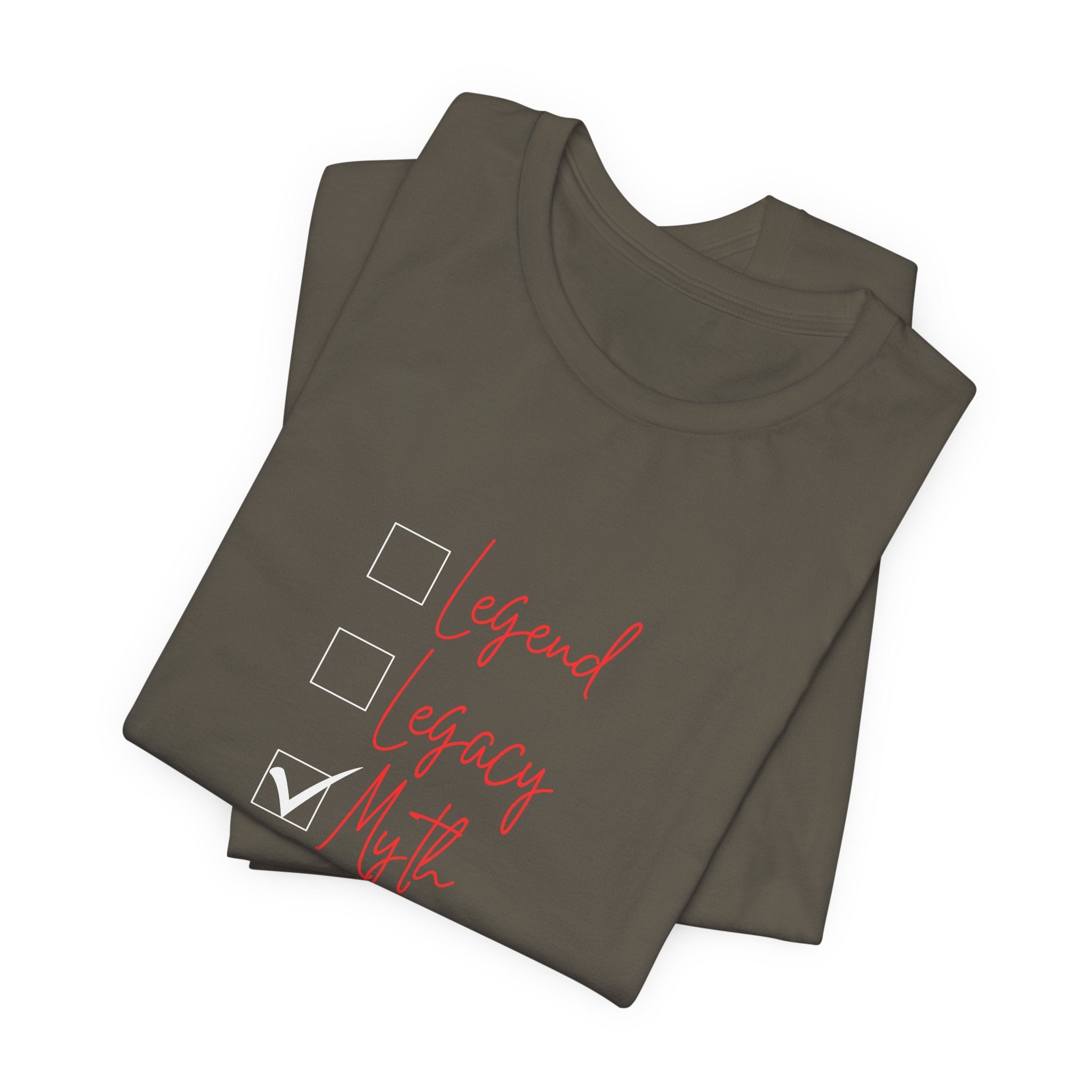 Myth T-Shirt (Look out for Legacy and Legend) 3 Generational Tshirts