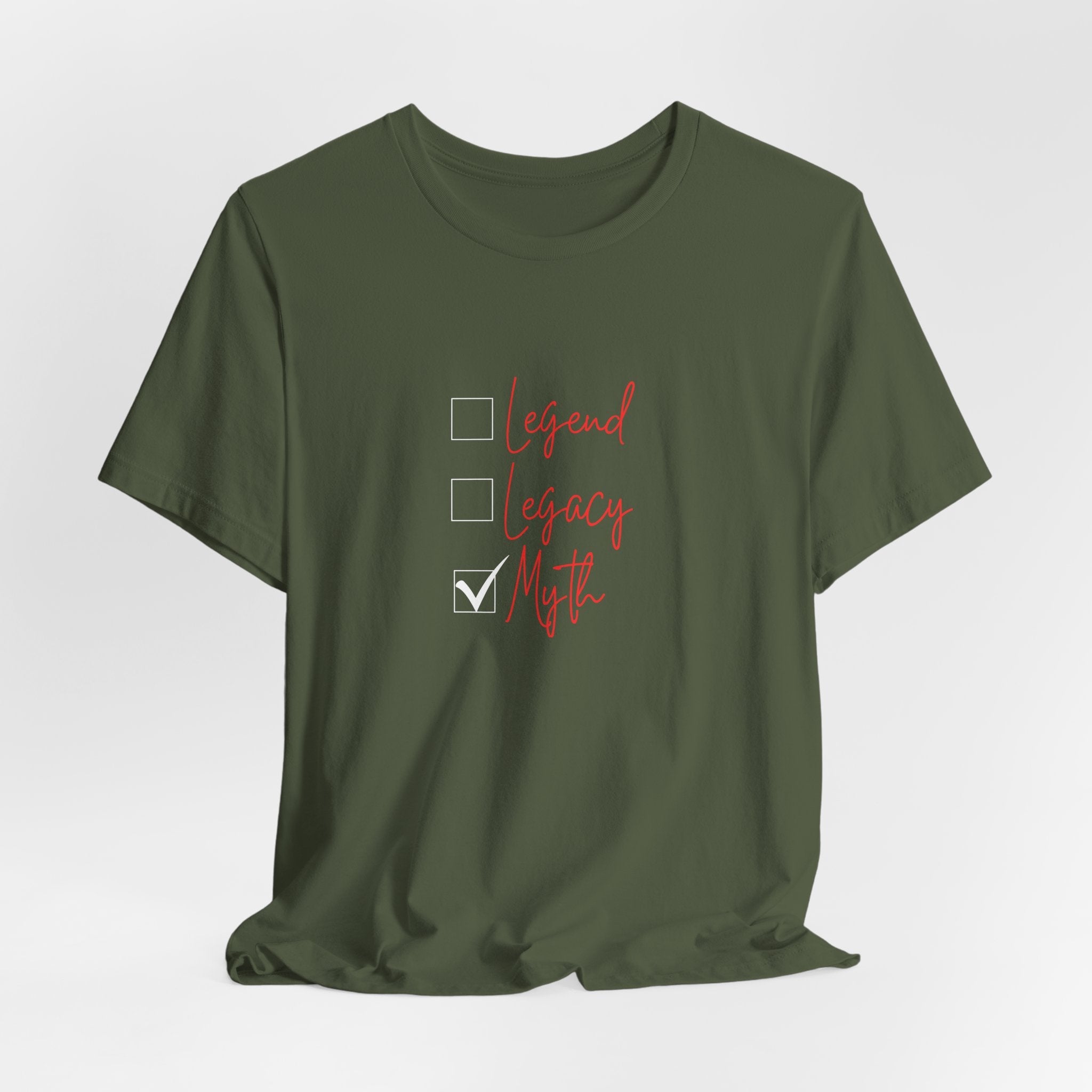 Myth T-Shirt (Look out for Legacy and Legend) 3 Generational Tshirts