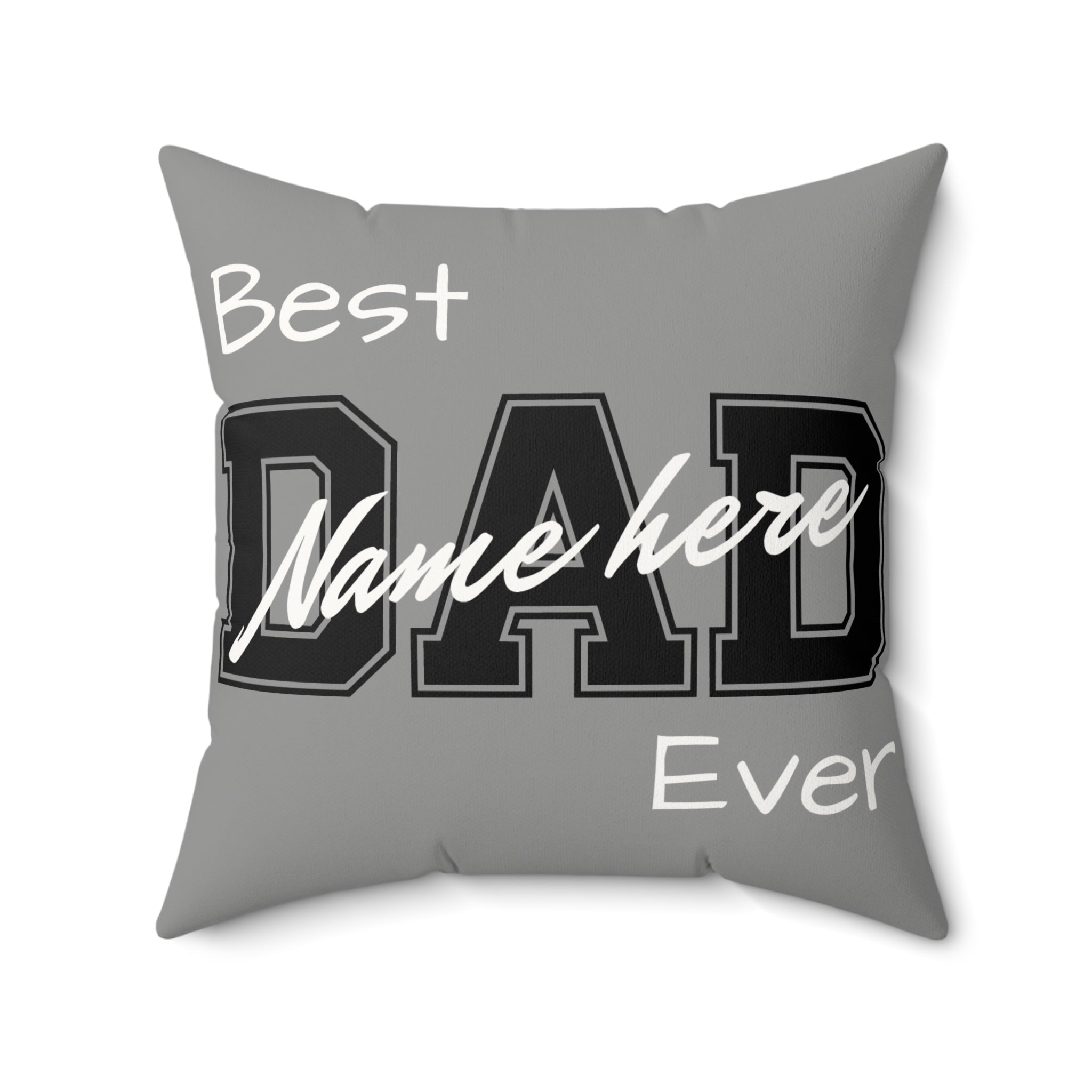 Personalized 'Best Dad Ever' Faux Suede Throw Pillow