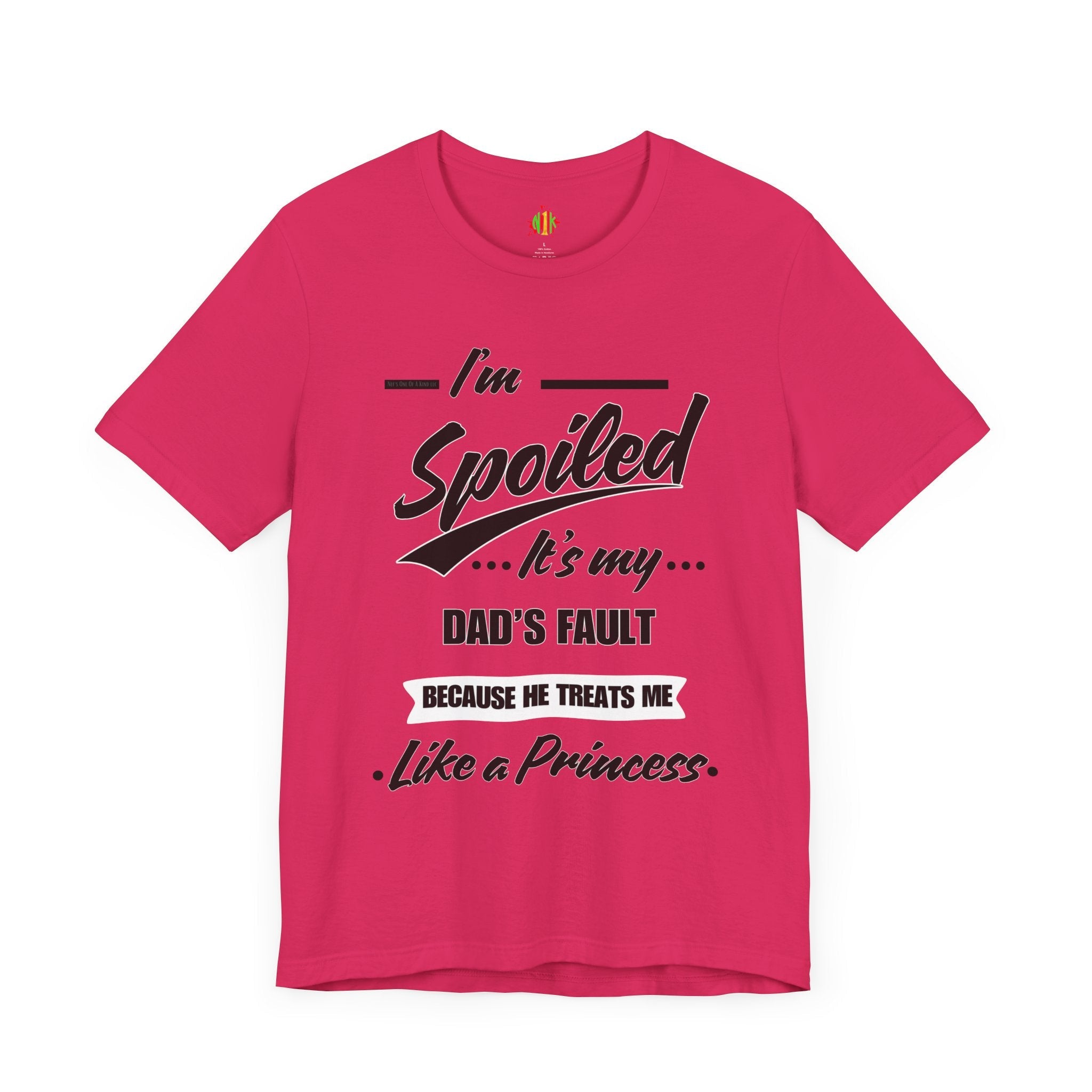 Spoiled Princess T-Shirt - Perfect Gift for Dads, Birthday and CelebraT-ShirtSpoiled Princess T-Shirt