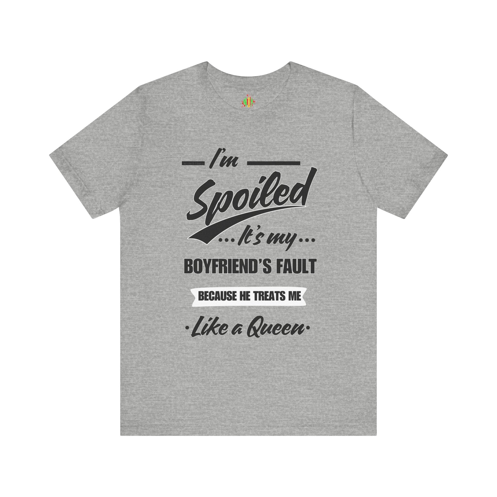 Spoiled Queen Unisex Jersey Tee - Cute Gift for GirlfriendsT-ShirtSpoiled Queen Unisex Jersey Tee