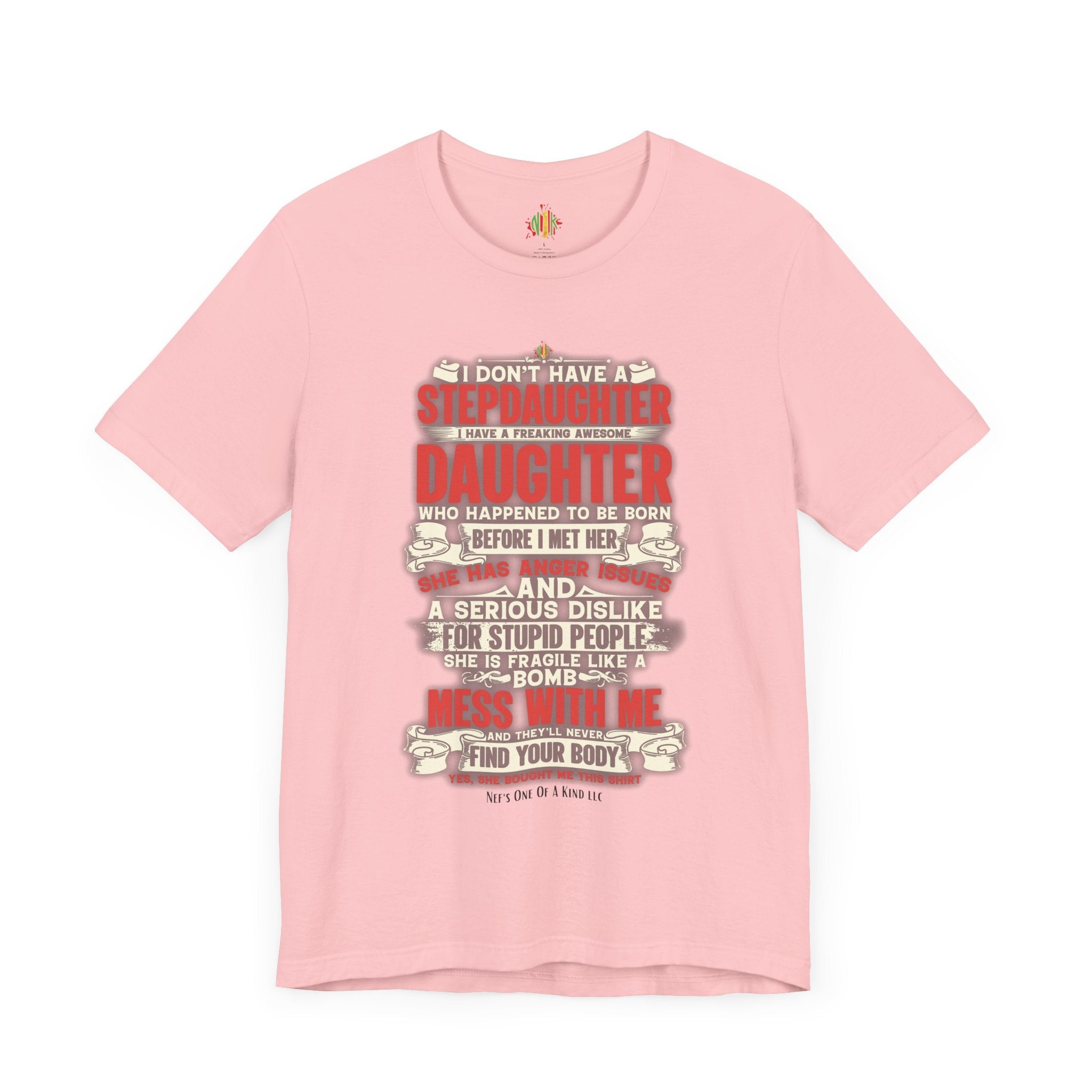 The love of a stepdaughter from a Stepfather Short Sleeve TeeT-ShirtStepfather Short Sleeve Tee