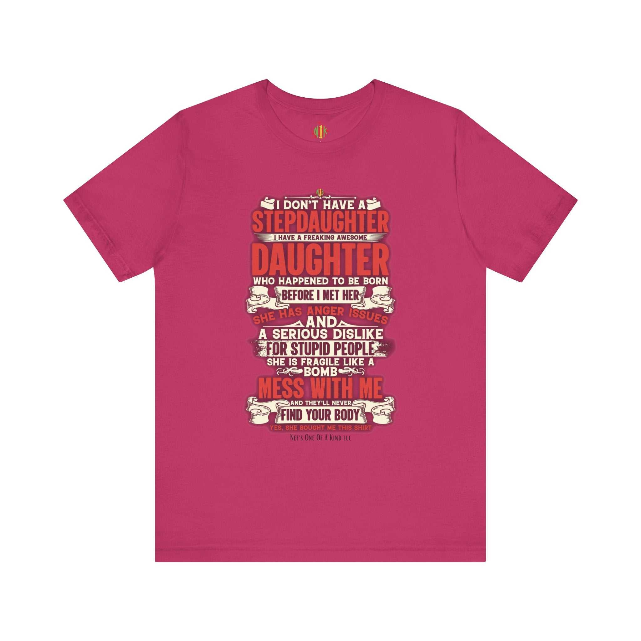 The love of a stepdaughter from a Stepfather Short Sleeve TeeT-ShirtStepfather Short Sleeve Tee