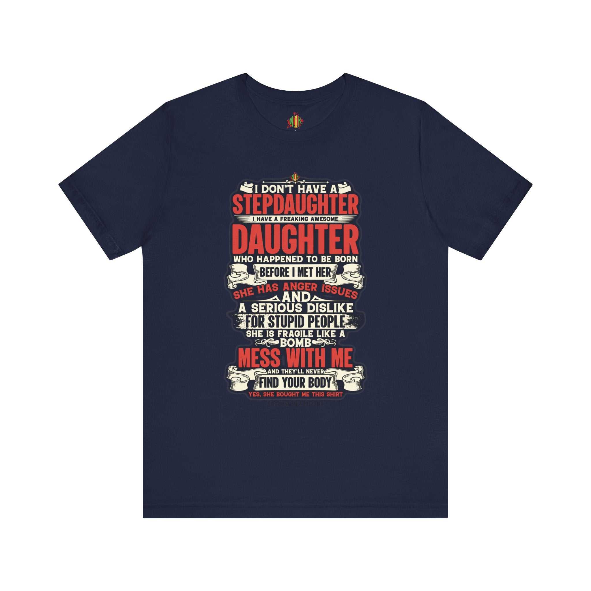 The love of a stepdaughter from a Stepfather Short Sleeve TeeT-ShirtStepfather Short Sleeve Tee