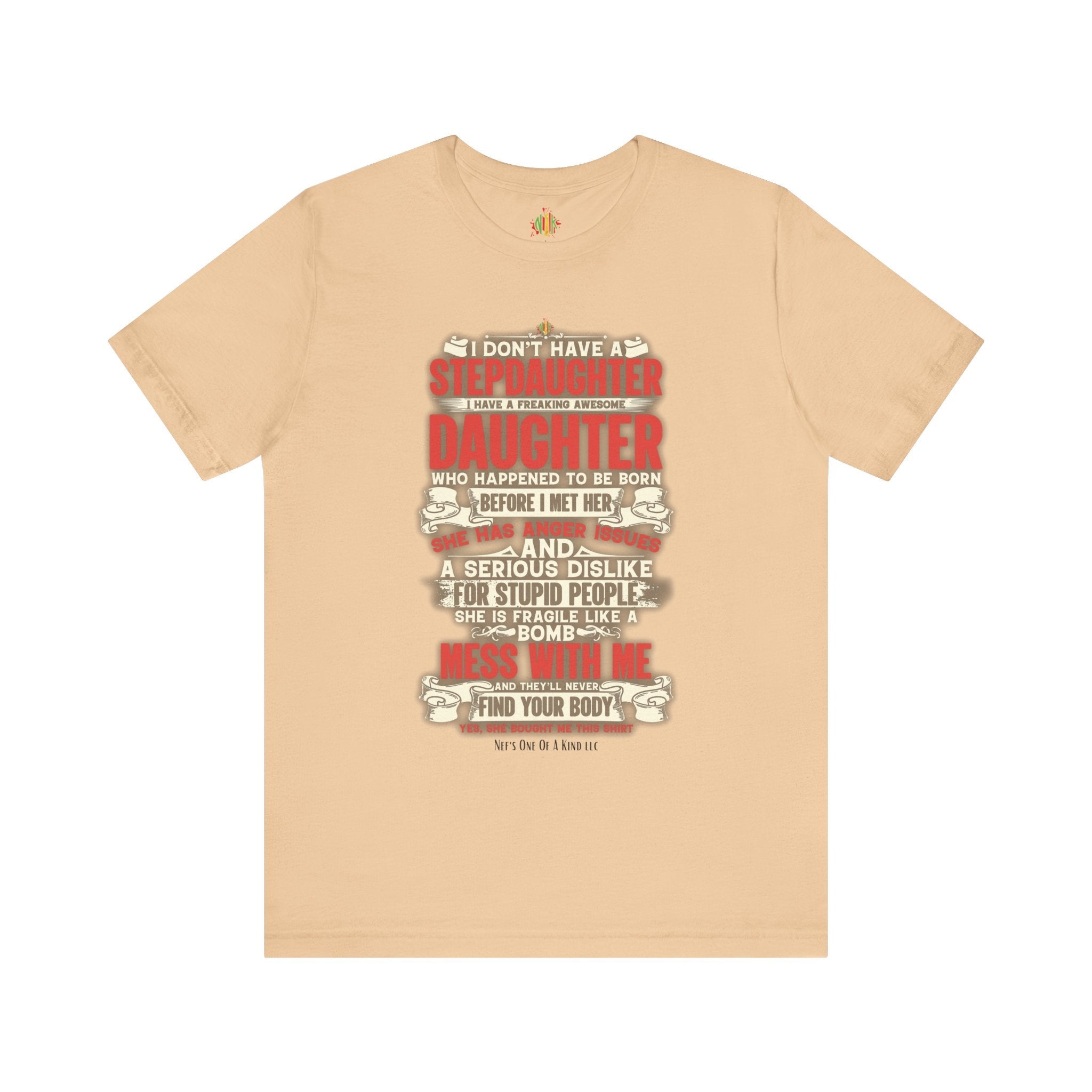 The love of a stepdaughter from a Stepfather Short Sleeve TeeT-ShirtStepfather Short Sleeve Tee