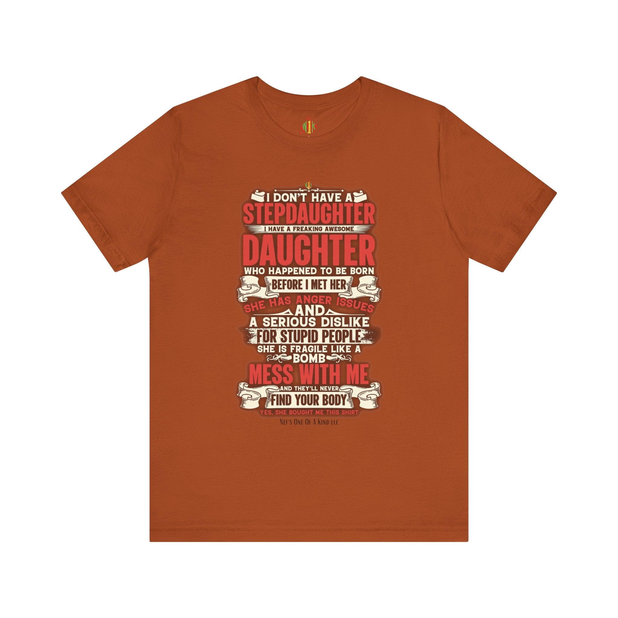 The love of a stepdaughter from a Stepfather Short Sleeve TeeT-ShirtStepfather Short Sleeve Tee