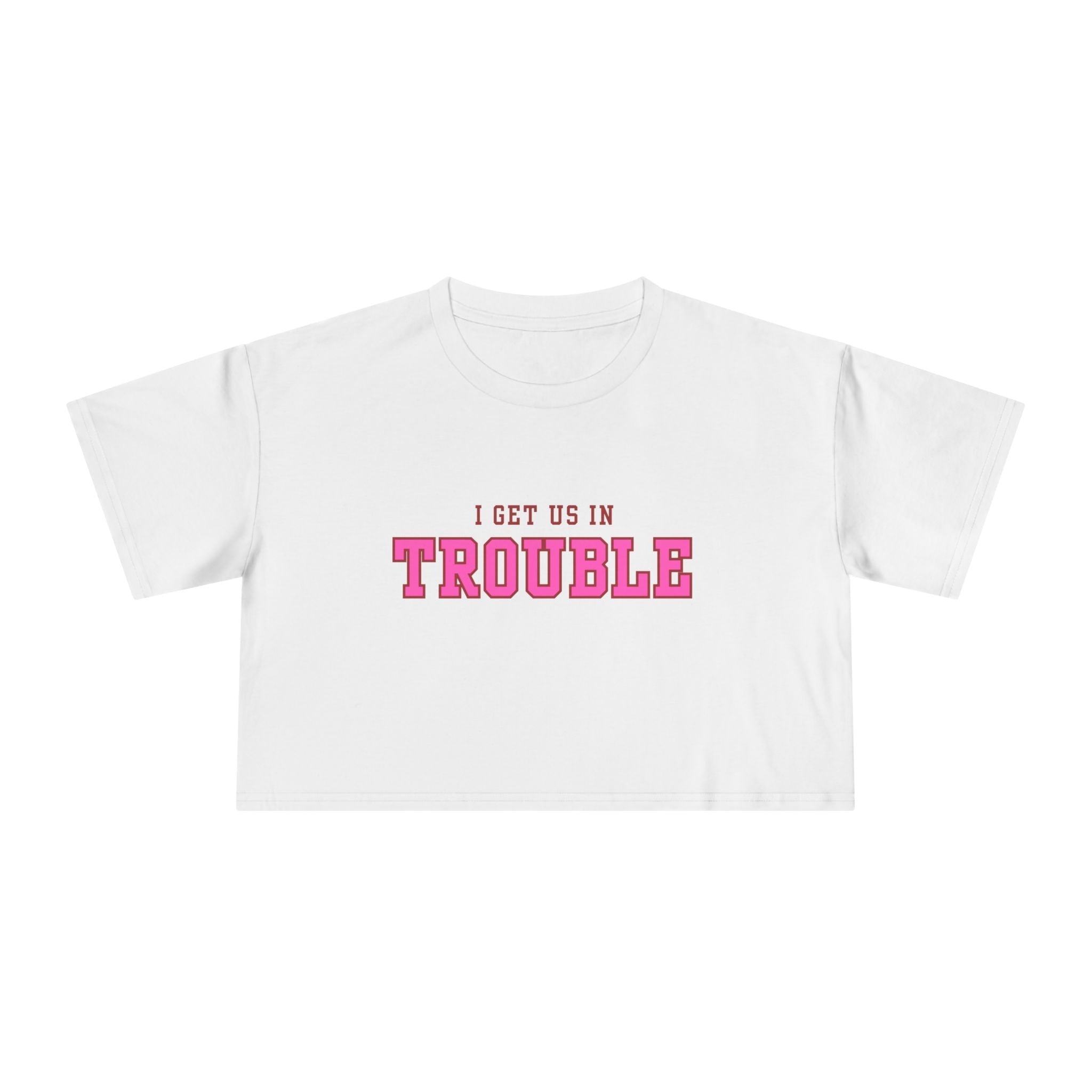 Trouble Maker Women's Crop Tee, Funny Quote Shirt, Casual Summer Top, Gift for Her, Trendy Graphic Tee
