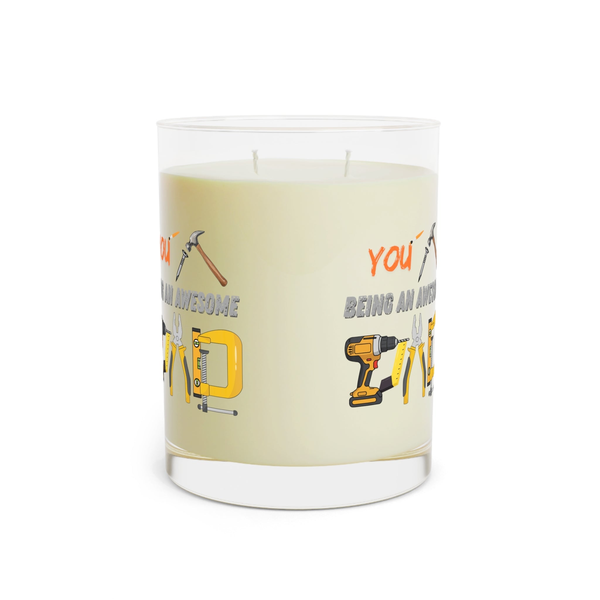 You Nailed Being an Awesome Dad — 11oz Scented Candle (Full Glass)