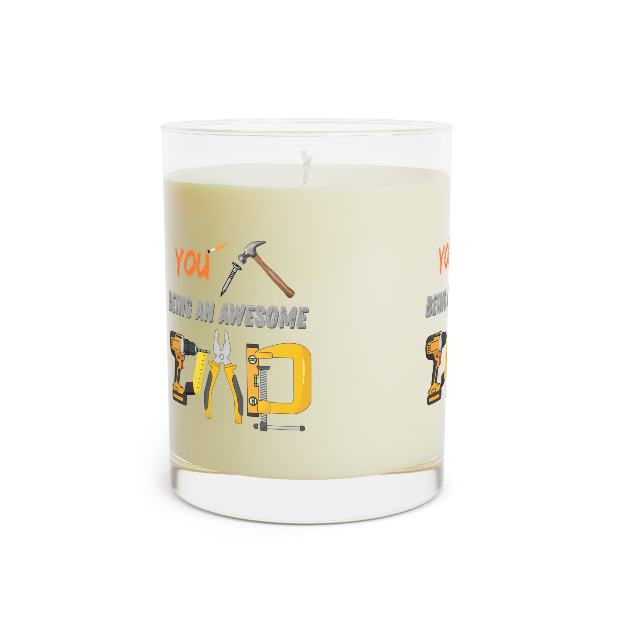 You Nailed Being an Awesome Dad — 11oz Scented Candle (Full Glass)